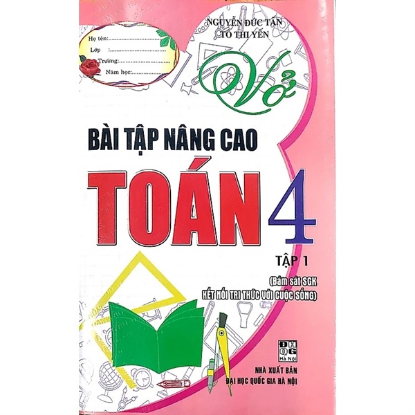 Vở Bài Tập Nâng Cao Toán 4 Tập 1 - Kết Nối