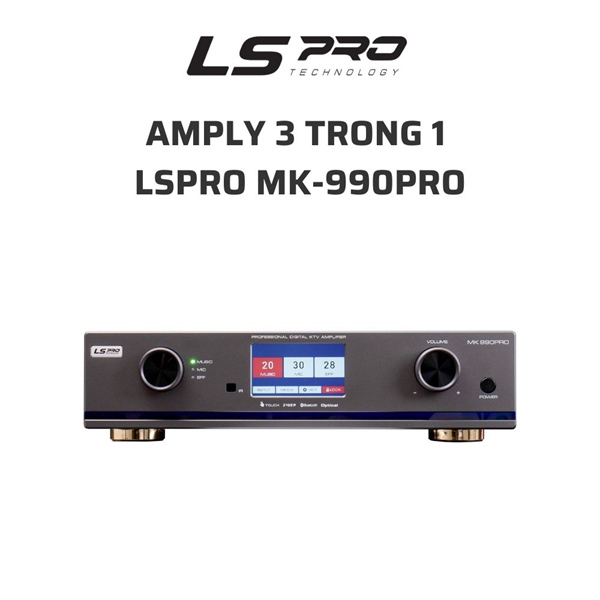 Amply tích hợp Micro LS Pro MK990 Pro (Gray)
