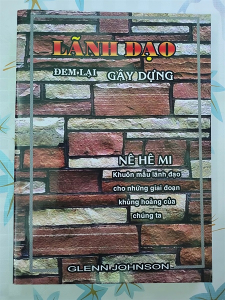 LÃNH ĐẠO ĐEM LẠI GÂY DỰNG