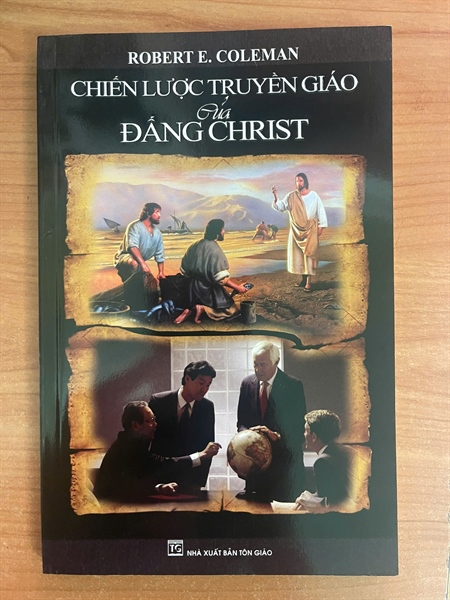 Chiến Lược Truyền Giáo Của ĐẤNG CHRIST
