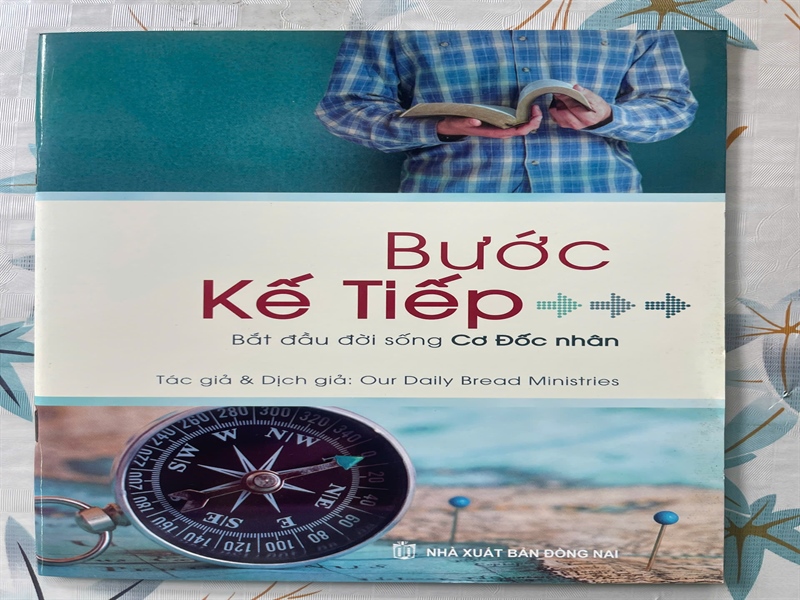 BƯỚC KẾ TIẾP - bắt đầu đời sống Cơ-đốc nhân.