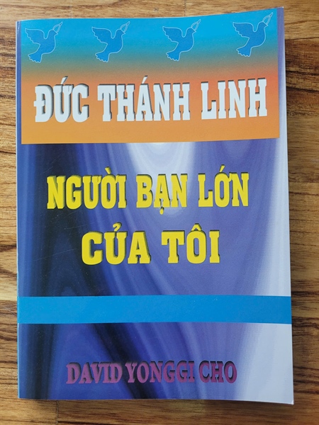 ĐỨC THÁNH LINH - NGƯỜI BẠN LỚN CỦA TÔI
