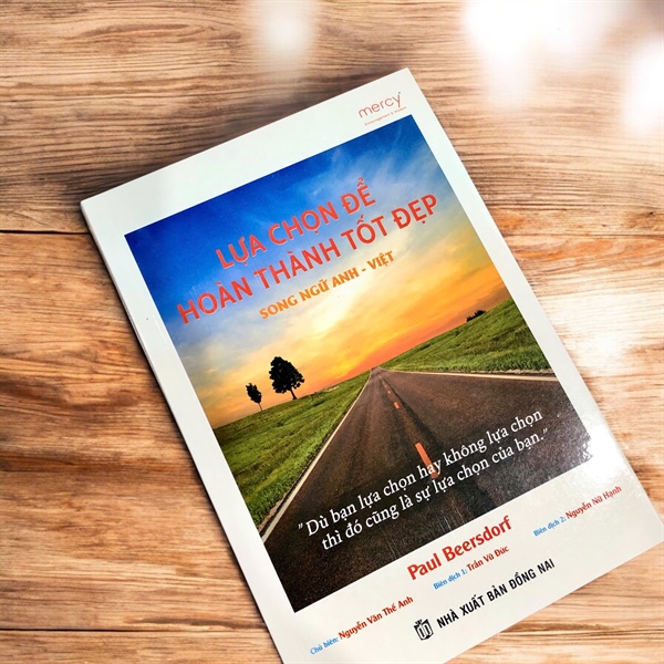 LỰA CHỌN ĐỂ HOÀN THÀNH TỐT ĐẸP