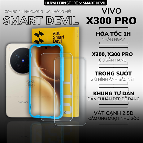 COMBO 2 KÍNH CƯỜNG LỰC VIVO X300 PRO trong suốt dán màn hình kèm khung tự dán chính hãng Smart Devil