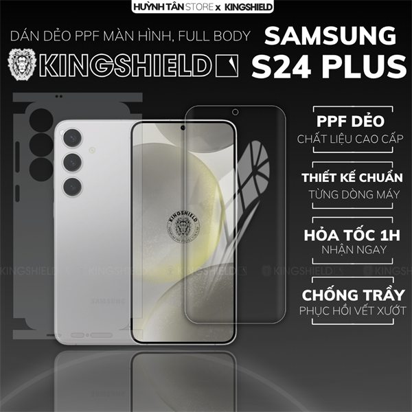 Dán PPF SAMSUNG S24 PLUS FULL BODY nhám chống trầy xướt ít bám vân tay KINGSHIELD