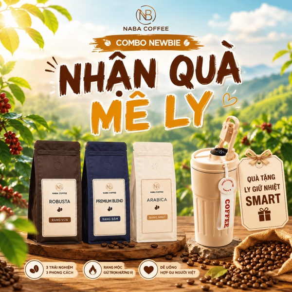 [COMBO NEWBIE] Bộ Cà Phê Trải Nghiệm NABA COFFEE 750g (250g Premium Blend, Robusta, Arabica) Tặng Ly Giữ Nhiệt 350ml