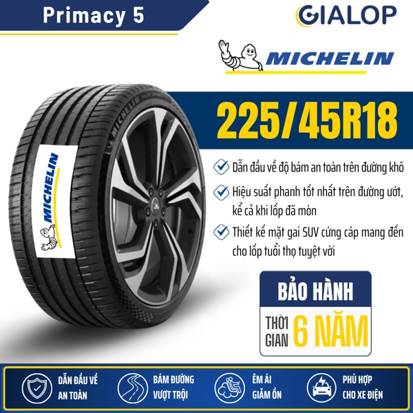 Lốp MICHELIN 225/45R18 Primacy 5